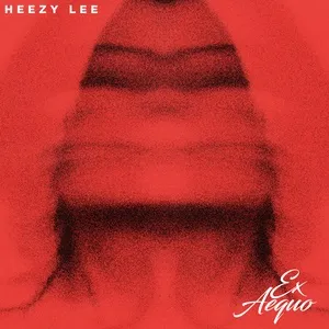 Ex Aequo (Single) - Heezy Lee