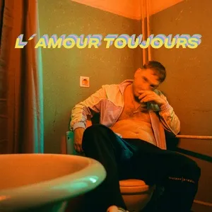L'AMOUR TOUJOURS (Single) - DISSY