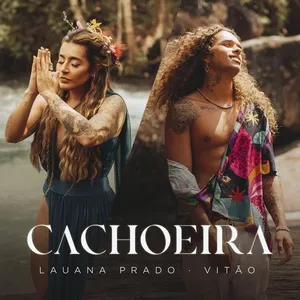 Cachoeira (Single) - Lauana Prado, Vitao