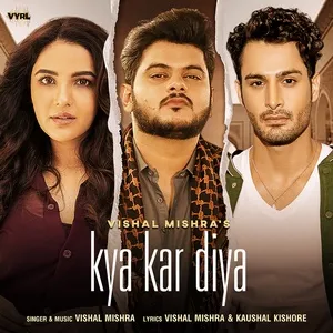 Download nhạc hay Kya Kar Diya (Single) nhanh nhất