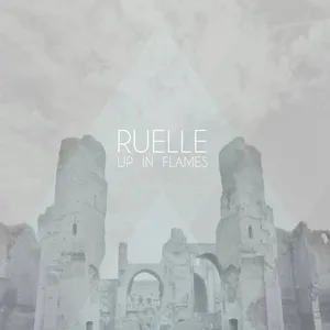 Nghe nhạc Up In Flames (Single) - Ruelle
