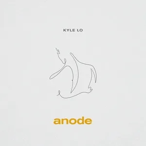 anode (Single) - Kyle Lo