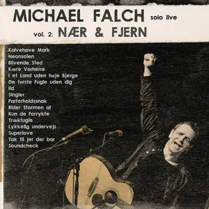 Michael Falch Solo Live (Vol. 2 Naer & Fjern) - Michael Falch