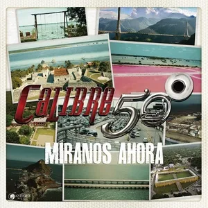 Miranos Ahora (Single) - Calibre 50