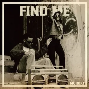 Find Me (Single) - Muroki
