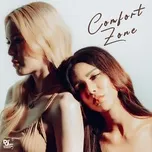 Nghe nhạc Comfort Zone (Single) - PRADAA, CNAN