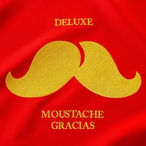 Moustache Gracias - Deluxe