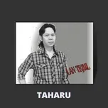 Nghe và tải nhạc hot Taharu online miễn phí