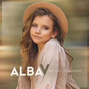Ek Vat Jou Saam (Single) - Alba V