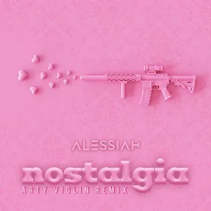 Nostalgia (Arty Violin Remix) (Single) - Alessiah