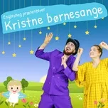 Tải nhạc Zing Kristne Bornesange nhanh nhất về máy