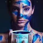 Tải nhạc Zing Cup Of Tea (Single)