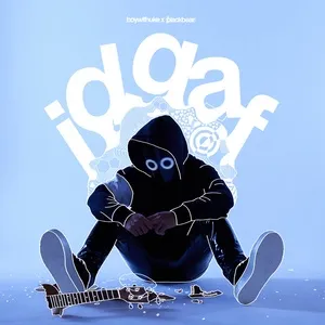 IDGAF (Single) - BoyWithUke, BlackBear
