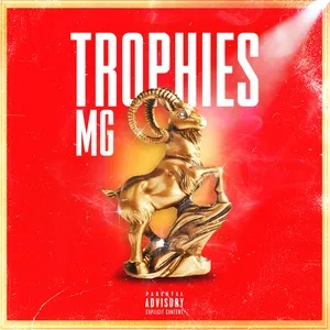 TROPHIES (Single) - MG