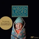 Tải nhạc Wiegenlieder aus aller Welt - V.A