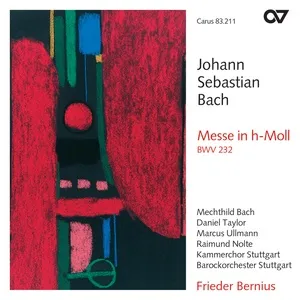 Johann Sebastian Bach: Mass in B Minor, BWV 232 - Mechthild Bach, Daniel Taylor, Marcus Ullmann, V.A