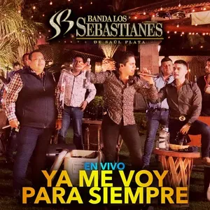 Download nhạc Ya Me Voy Para Siempre (Single)
