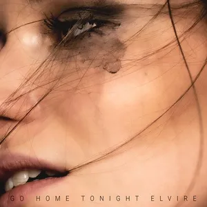 Go Home Tonight (Single) - Elvire