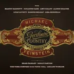 Nghe nhạc Gershwin Country - Michael Feinstein