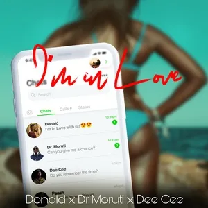 I'm In Love (Single) - Donald, Dr. Moruti, Dee Cee