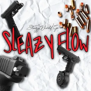 Sleazy Flow (Single) - SleazyWorld Go