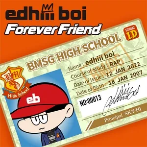 Forever Friend (Single) - edhiii boi