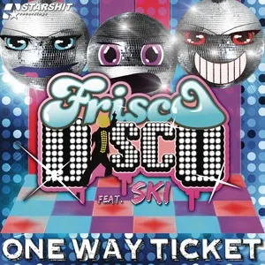 One Way Ticket (EP) - Frisco Disco, Boney M., Ski