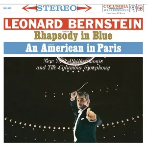 Gershwin: Rhapsody in Blue & An American in Paris - Grofe: Grand Canyon Suite ((Remastered)) - Leonard Bernstein