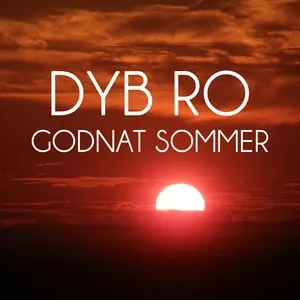 Godnat Sommer - Dyb Ro