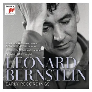 Stravinsky: L'Histoire du soldat & Octet - Milhaud: La Création du monde, Op. 81 - Bernstein: Afterthought ((Remastered)) - Leonard Bernstein