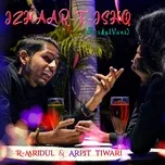 Nghe nhạc Izhaar-e-Ishq (MridulVani) (Single) - R-Mridul, Arpit tiwari