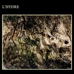 Nghe và tải nhạc hay L'hydre (Single) Mp3 online