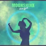 Nghe ca nhạc That Look (Single) - MOONSHINX