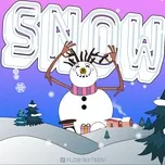 Download nhạc hay Snow (Single) online miễn phí