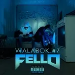 Nghe và tải nhạc hay Walabok #7 (Single) Mp3 về máy