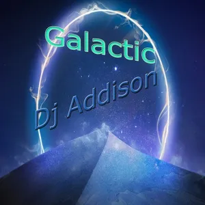 Galactic (Single) - Dj Addison