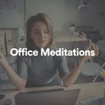 Office Meditations - Office Music