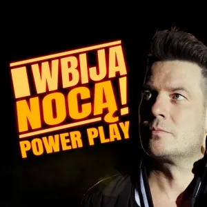 Wbija noca (Single) - Power Play