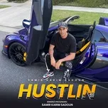 Nghe và tải nhạc hot Hustlin (Single) online
