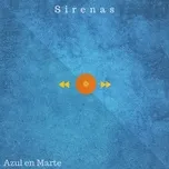 Nghe và tải nhạc Mp3 Sirenas (Single)