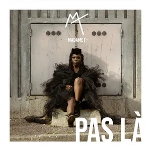 Pas La (Single) - Madame T