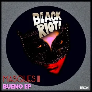 Bueno (EP) - Masques III