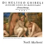 Tải nhạc Ghibel - Il primo libro de madrigali (A Tre Uoci A Note Negre, 1551 - Renaissance for Steel Guitar) Mp3 hay nhất