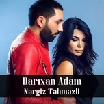 Nghe nhạc hay Darixan Adam (Single) nhanh nhất