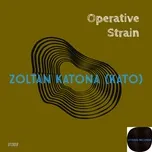Tải nhạc hay Operative Strain (Single) Mp3 miễn phí