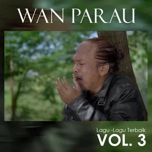 Lagu-Lagu Terbaik, Vol. 3 (EP) - Wan Parau