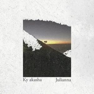 Julianna (Single) - Ky akasha