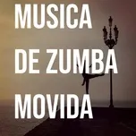 Nghe nhạc Musica De Zumba Movida - DJ Perreo