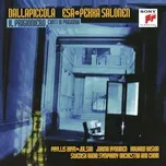 Nghe nhạc Dallapiccola: Il Prigioniero & Canti di prigionia - Esa-Pekka Salonen