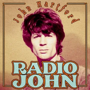Radio John - John Hartford